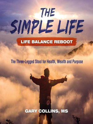 cover image of The Simple Life--Life Balance Reboot